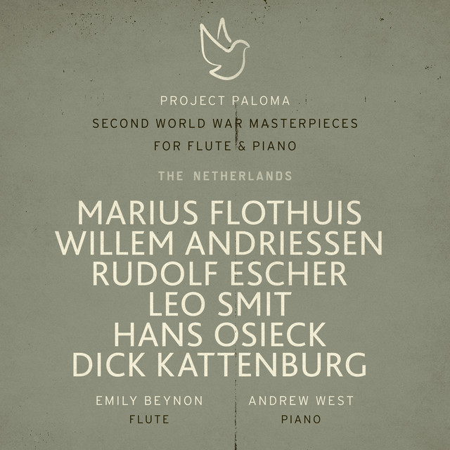 Project Paloma III- Second World War Masterpieces for flute & piano The Netherlands