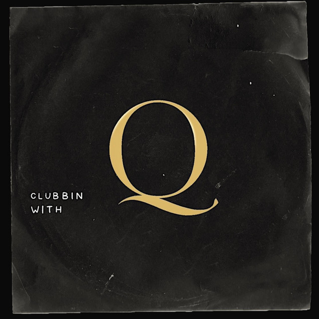 CLUBBIN' WITH Q cover art