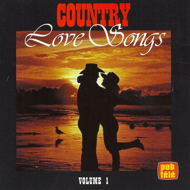 Country Love Songs - Compilation by Various Artists | Spotify