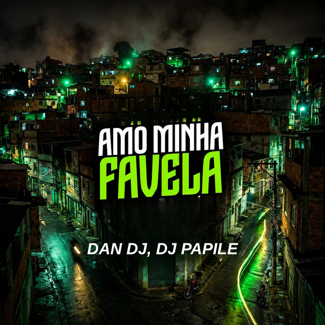 Amo Minha Favela