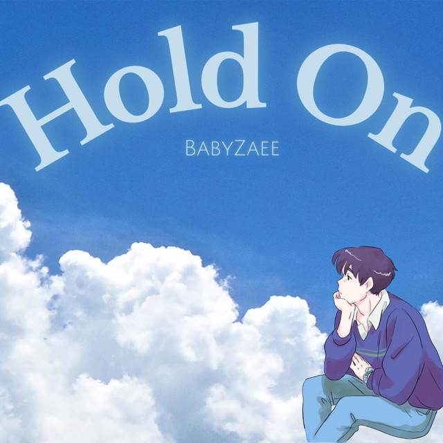 Hold On - Single by BaByZaEe | Spotify