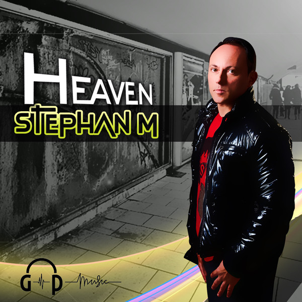 Heaven - Single by Stephan M | Spotify