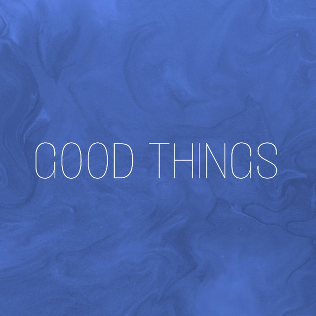 Good Things cover art