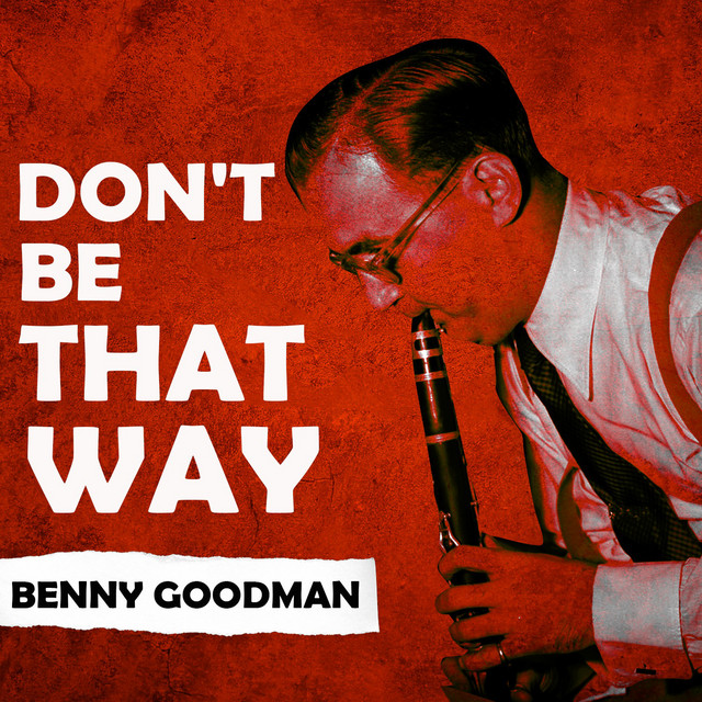 Don't Be That Way cover art