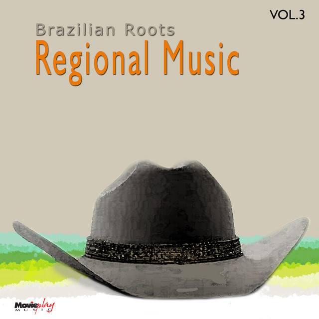 Brazilian Roots: Música Regional, Vol. 3 cover art