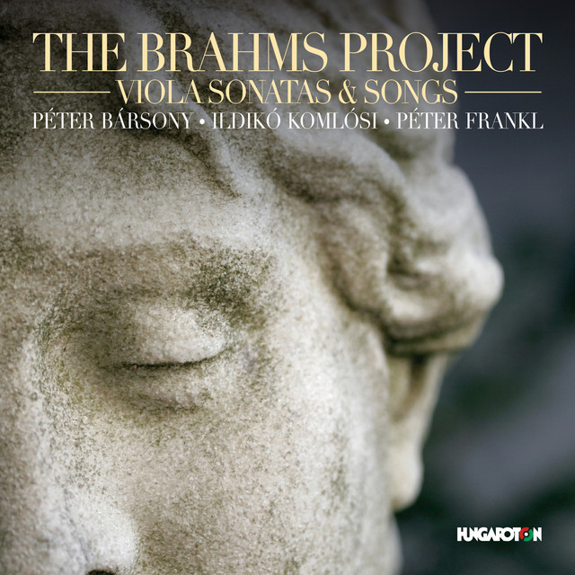 The Brahms Project: Viola Sonatas & Songs cover