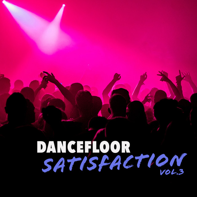 Dancefloor Satisfaction, Vol. 3 cover art