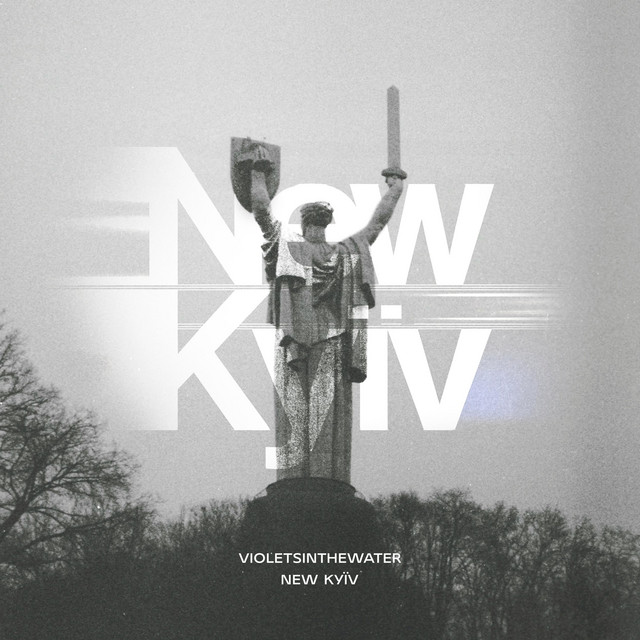 Обкладинка: New Kyïv — violetsinthewater
