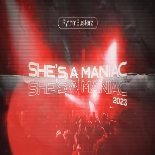 She's A Maniac - Radio Edit