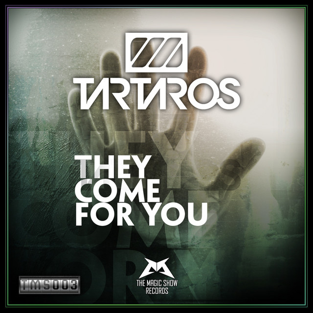 They Come For You - Original Mix cover art