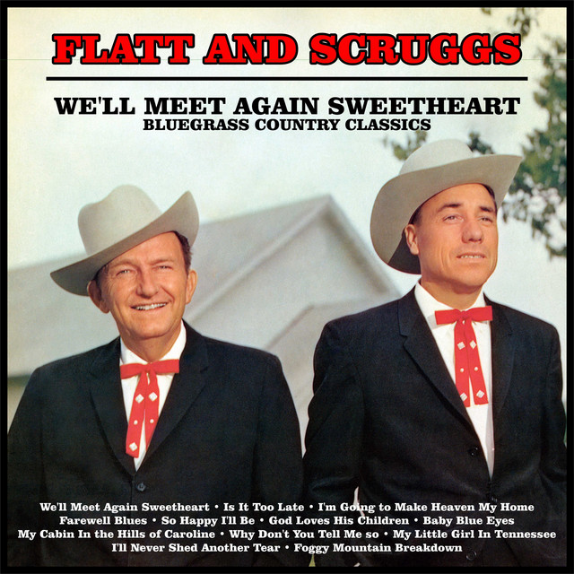 We'll Meet Again Sweetheart : Bluegrass Country Classics cover art