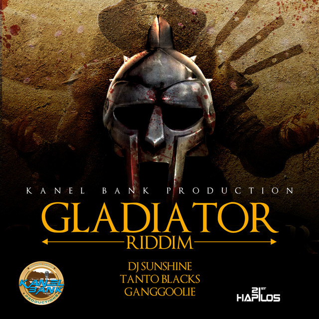 Gladiator Riddim - EP by Various Artists | Spotify