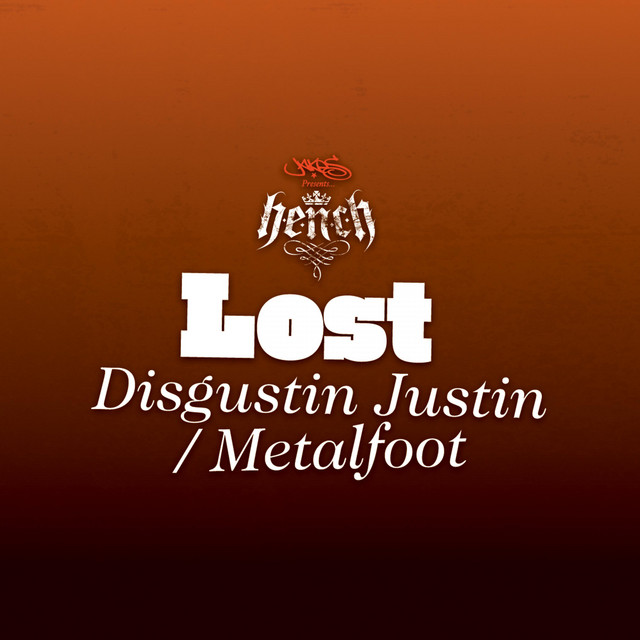 Disgustin Justin / Metalfoot cover art