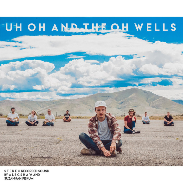 Uh Oh and the Oh Wells cover art