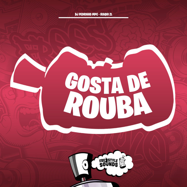 Gosta De Rouba