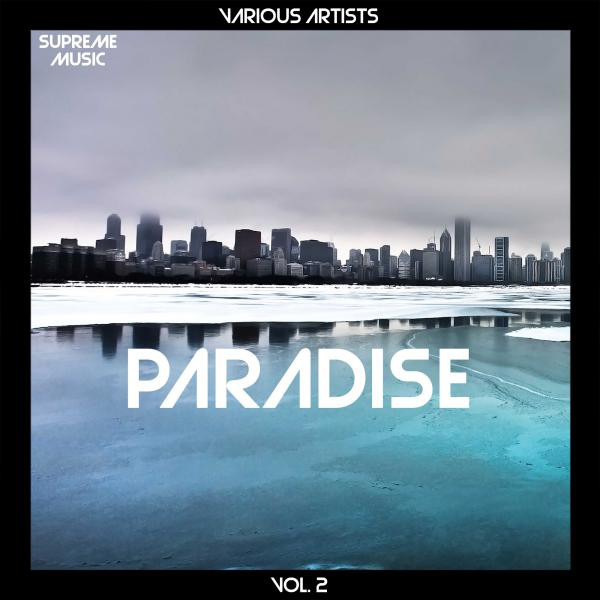 Paradise, Vol. 2 - Compilation by Various Artists | Spotify