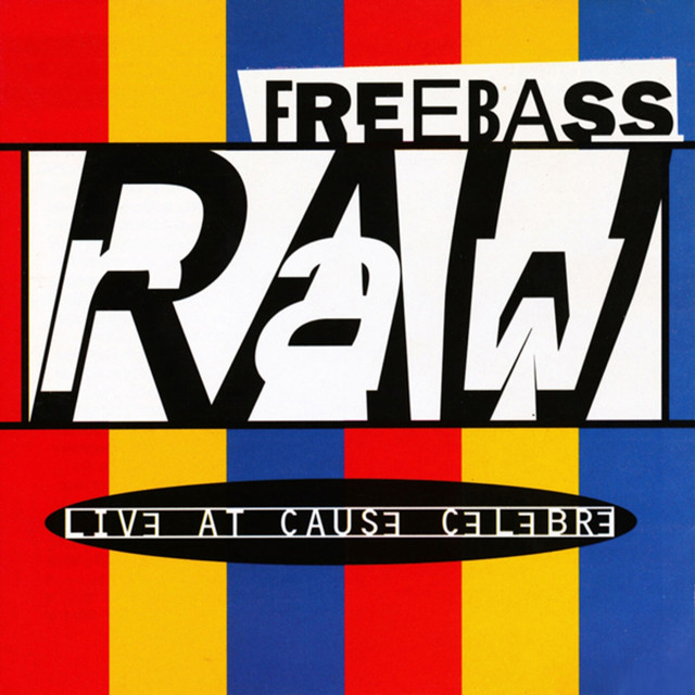 Raw (Live at Cause Celebre) cover art