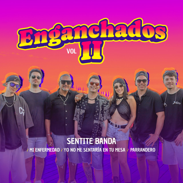 Enganchado, Vol. Ii: Mi Enfermedad / Yo No Me Sentaria en Tu Mesa / Parrandero