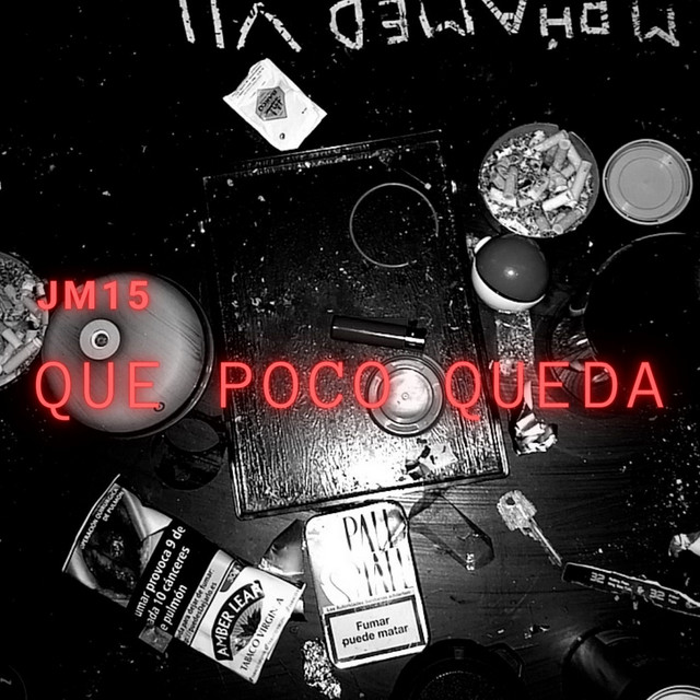 Que Poco Queda