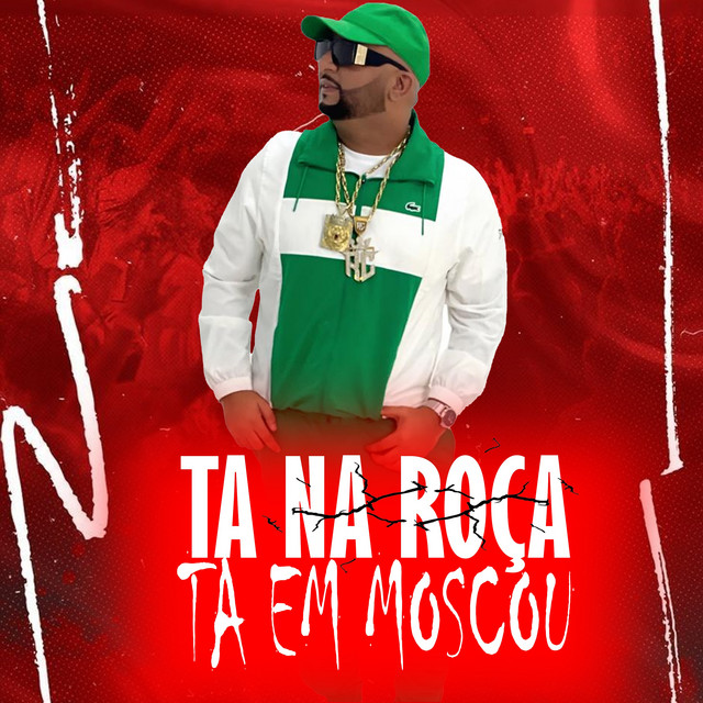 TA NA ROÇA TA EM MOSCOU
