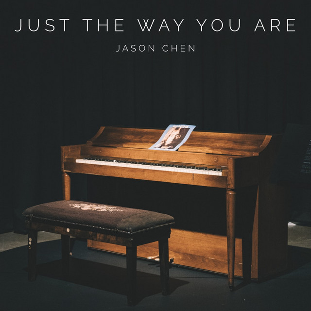 Just The Way You Are (Piano Acoustic) - Single by Jason Chen | Spotify