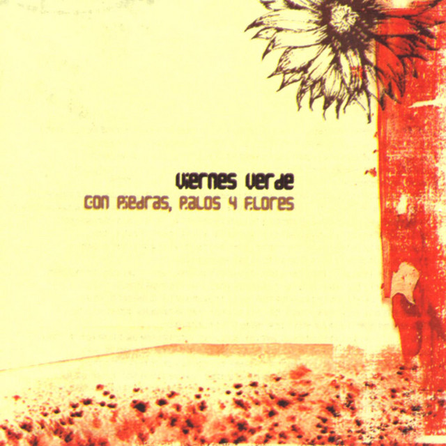 Con Piedras, Palos Y Flores cover art