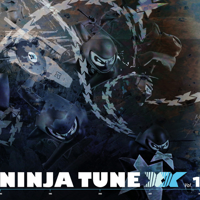 Ninja Tune XX (Volume 1) - Compilation by Various Artists | Spotify