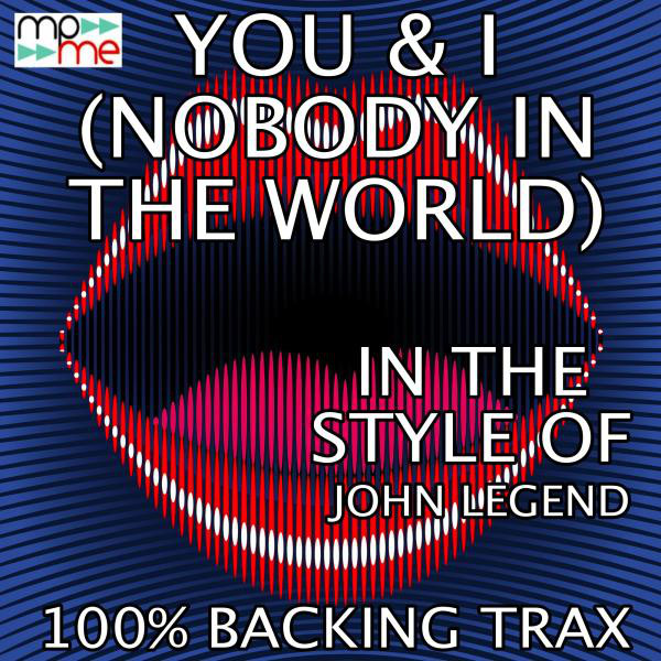 You & I (Nobody In The World) - Instrumental Mix - song and lyrics by ...