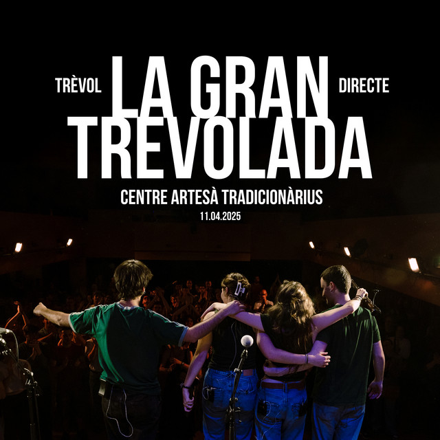 La Gran Trevolada - Centre Artesà Tradicionàrius (En Directe) cover art