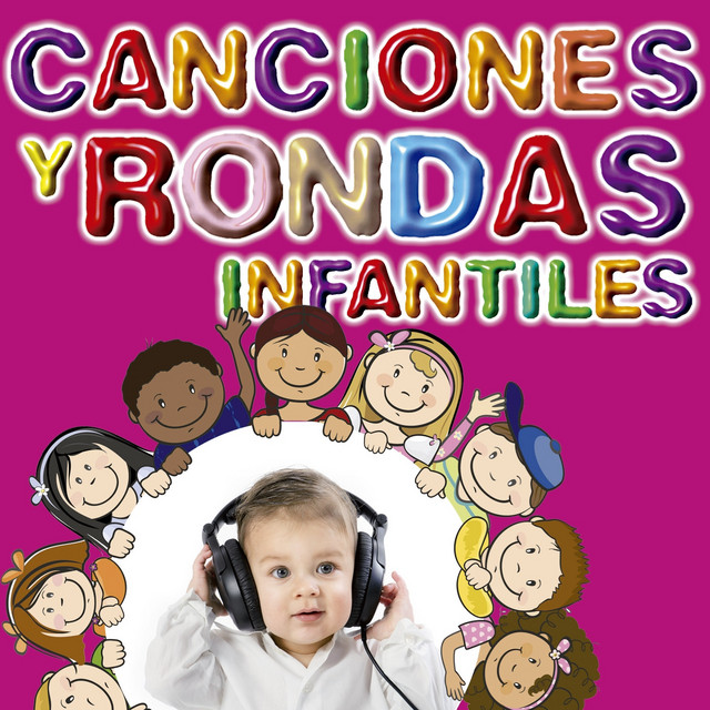 Canciones y Rondas Infantiles