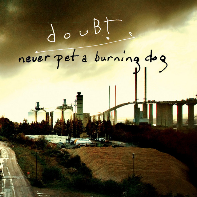 Never Pet a Burning Dog cover art