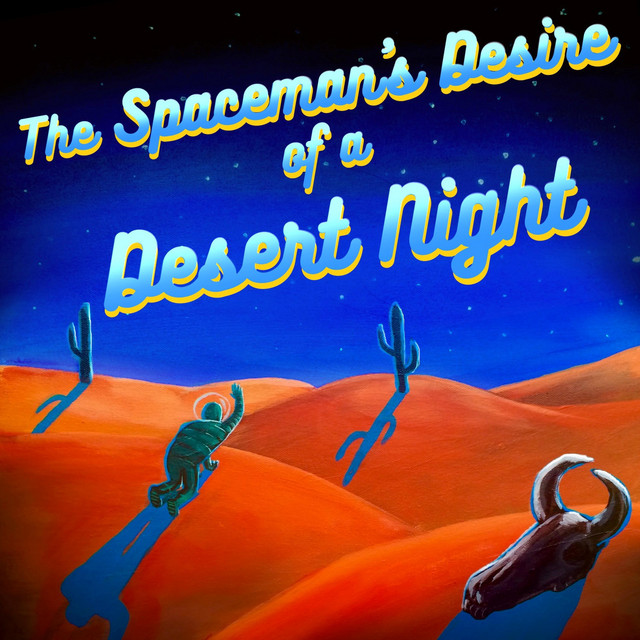VI: the Spaceman's Desire of a Desert Night cover art