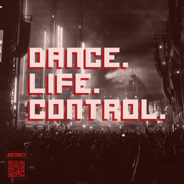 Dance. Life. Control. cover art