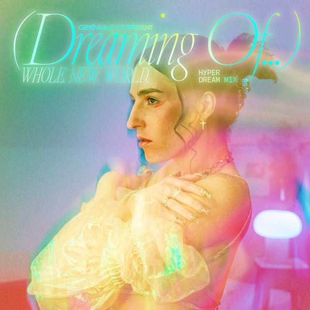(dreaming of)... WHOLE. NEW. WORLD. - HYPER DREAM MIX cover art