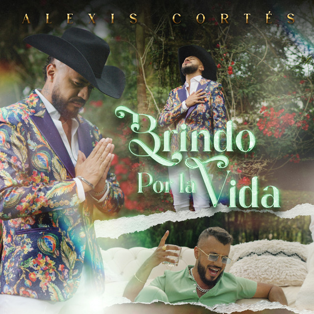 Alexis Cortés - Brindo Por La Vida