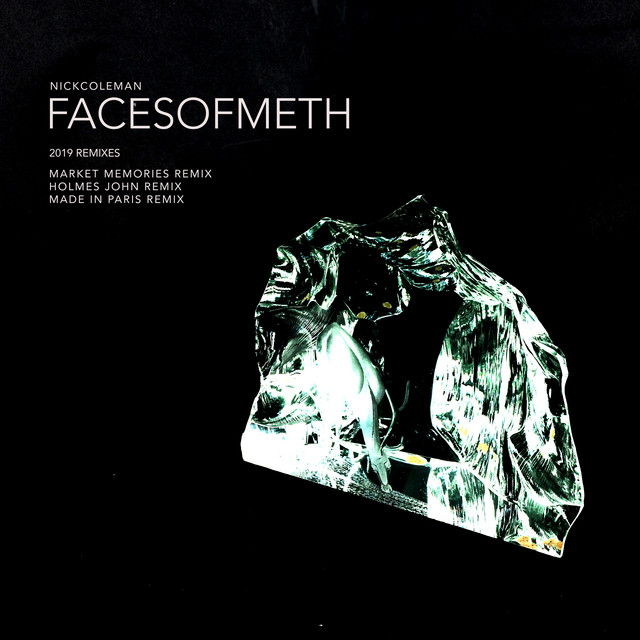 Faces of Meth (Market Memories Remix Edit)
