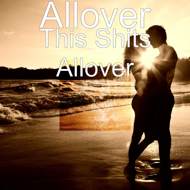This Shits Allover cover art