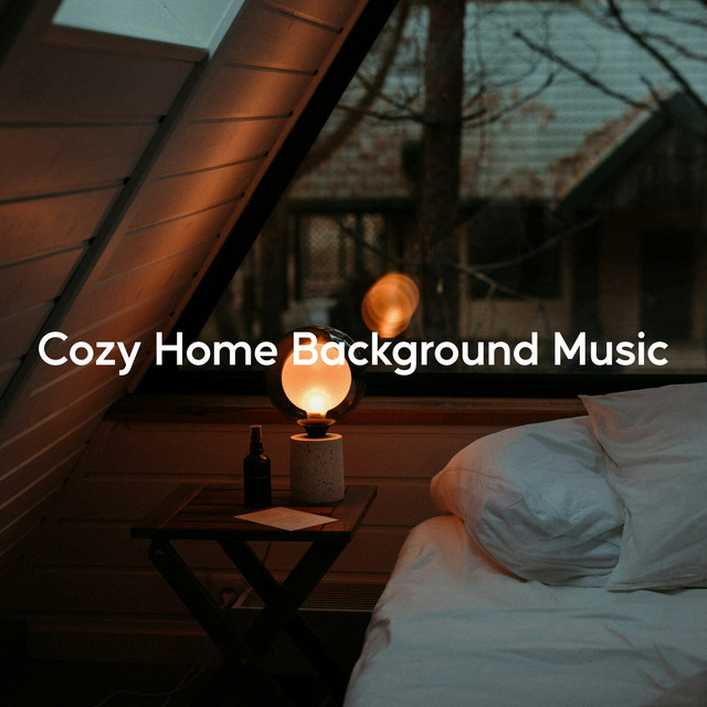 Cozy Home Background Music