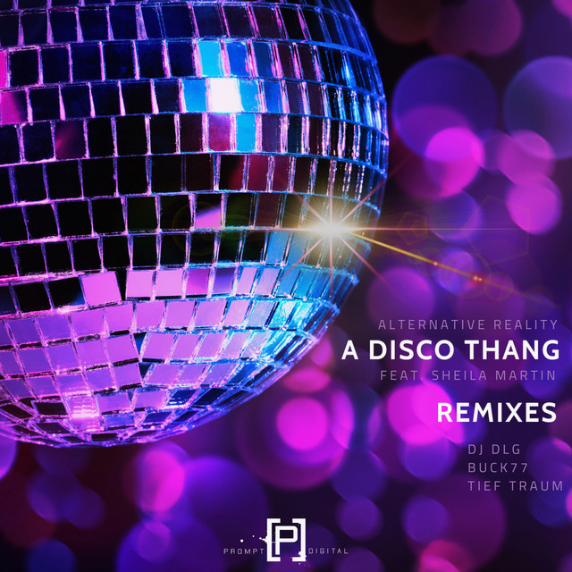A Disco Thang (2015 Remixes) - Single by Alternative Reality | Spotify