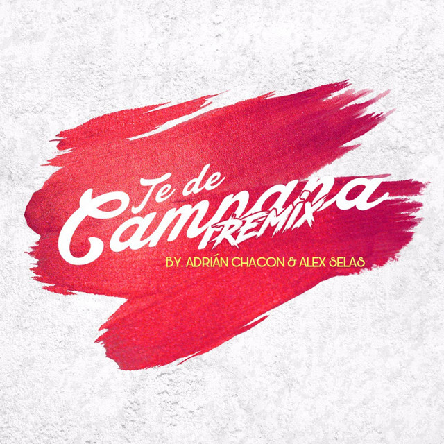 Te De Campana - Remix
