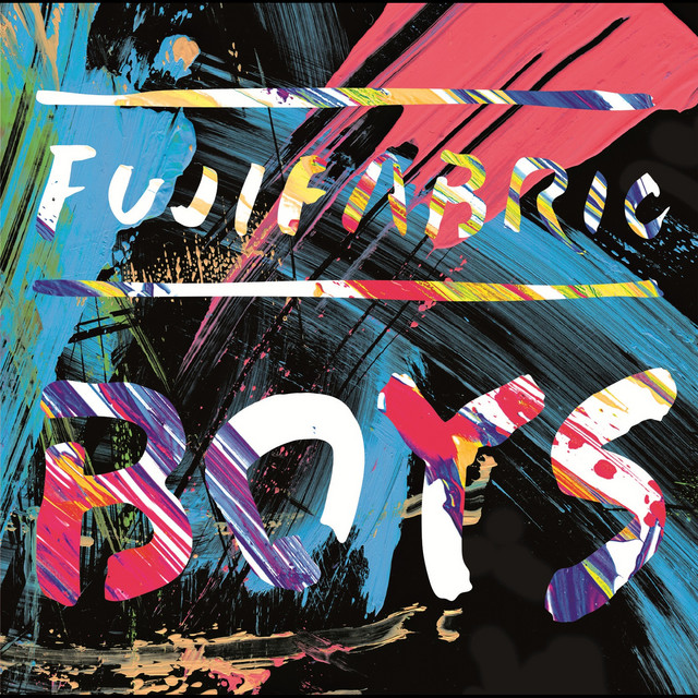 Listen to BOYS - EP by Fujifabric | Spotify