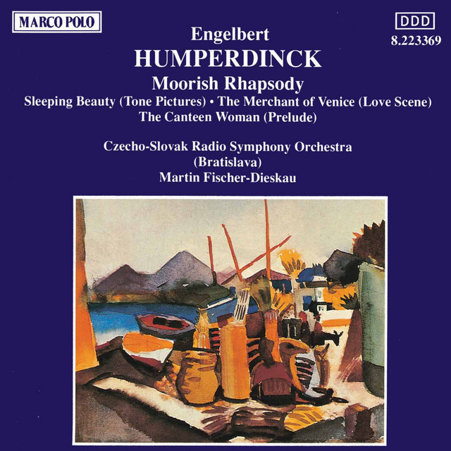 Humperdinck: Moorish Rhapsody / Sleeping Beauty