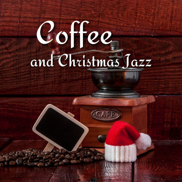 Coffee and Christmas Jazz cover art