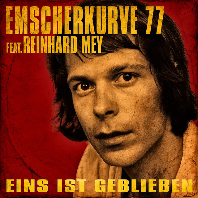 Eins ist geblieben - Single by Emscherkurve 77 | Spotify