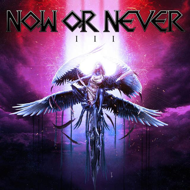 III - Album by Now or Never | Spotify