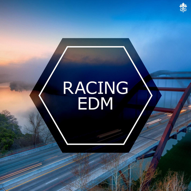 Racing EDM - Compilation by Various Artists | Spotify