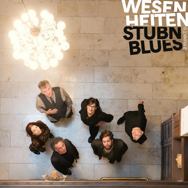 Stubnblues 2.0 - Wesenheiten