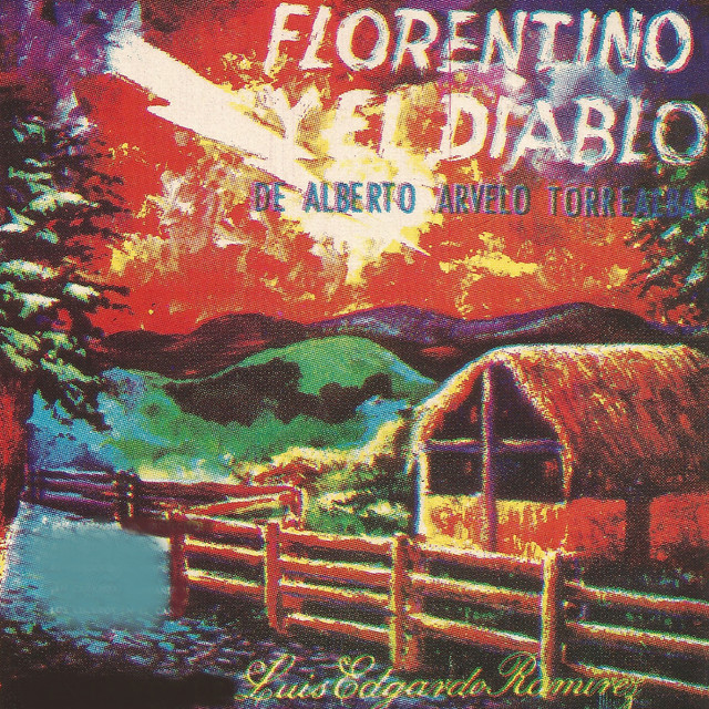 Florentino y el Diablo de Alberto Arvelo Torrealba cover art