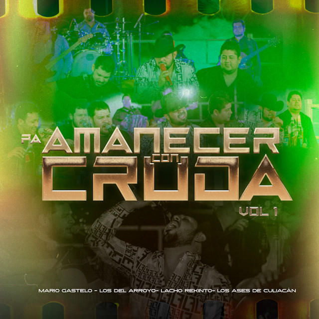 Pa Amanecer con Cruda, Vol. 1 cover art