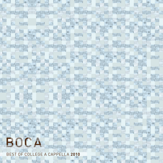 BOCA 2010: Best Of College A Cappella